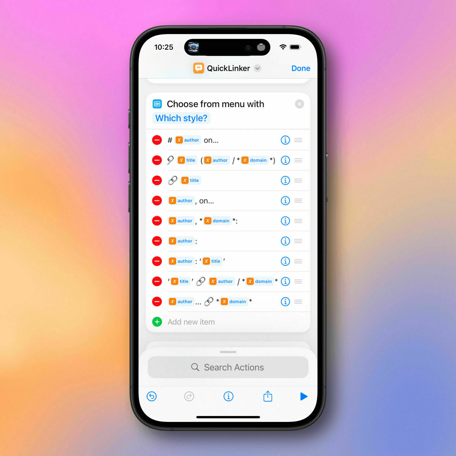 Smartphone displaying QuickLinker app interface, listing customizable menu options with various emoji styles and symbols. The background features a gradient of pink, orange, and purple hues.